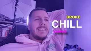 BROKE - CHILLAMOS