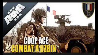 COMBAT &Agrave; UZBIN | ARMA 3 COOP LIVE OPS | 1er R.C.C