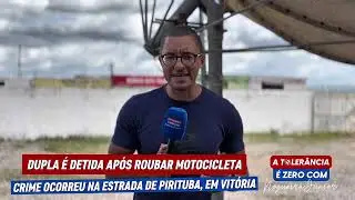 DUPLA DETIDA APÓS ROUBO DE MOTO EM VITÓRIA DE SANTO ANTÃO
