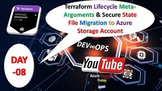 Day-08 | Mastering Terraform Lifecycle Meta-Arguments & Secure State File Migration to Azure Storage