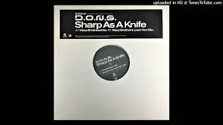 D.O.N.S. - Sharp As A Knife (Warp Brothers Single Mix)