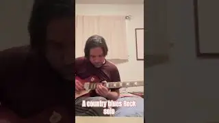 A country blues Rock solo - original by Jason Chasse