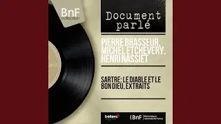 Le diable et le bon dieu, sc&egrave;nes principales, extraits 1
