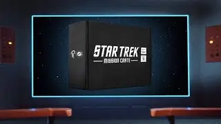 A New Star Trek Mission Crate..... Really?