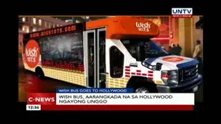 Wish Bus, aarangkada na sa Hollywood ngayong linggo