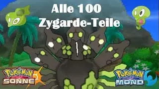 Alle 100 Zygarde-Teile (100 %-Form, Optimum-Zygarde, all parts/pieces) - Pokemon Sonne/Mond