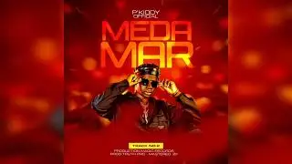 Meda Mar- P'Kiddy (Official Audio)