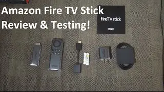 Amazon Fire TV Stick Review & Setup & Testing