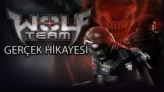 WOLFTEAM HİKAYESİ [T&Uuml;RKLERİN G&Uuml;C&Uuml;]