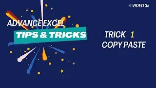 Microsoft Excel Tutorial Trick 1 - Copy Paste - Excel Tips & Tricks