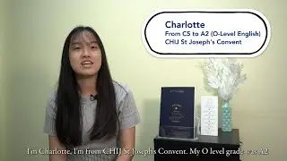 A For O Level English - Charlotte, CHIJ St.Joseph's Convent (Online Sec Tuition Centre Singapore)
