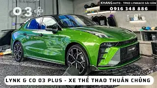 Trải nghiệm Lynk & Co 03+ tại Tasco Auto Signature | Sedan thể thao c&oacute; g&igrave; đặc biệt? Khang Auto