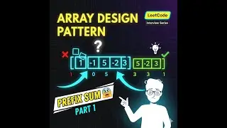 Array Design Pattern Series 🚀 Part 1: Prefix Sum (Must-Know for Interviews)