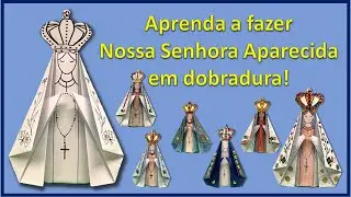 NOSSA SENHORA APARECIDA EM DOBRADURA | Dinâmica de N. S. Aparecida | Catequese | @Lisete Maria
