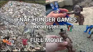 THE FNAF HUNGER GAMES REMASTER FULL MOVIE #Fnafhungergames