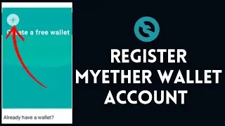 MyEther Wallet Sign Up: How to Create/Register MyEther Wallet Account 2022?
