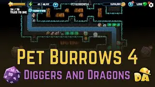 Pet Burrows 4 - Diggers and Dragons - Diggy's Adventure