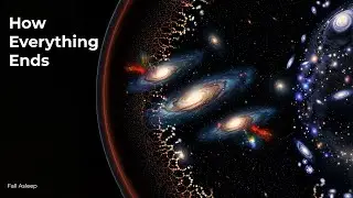 The Beginning and End of the Universe | 2 Hours to Fall Asleep