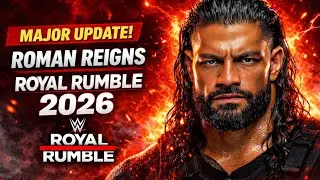 🔥 HUGE Roman Reigns Update: What to Expect at WWE Royal Rumble 2026! 🚨