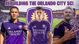 REBUILDING THE ORLANDO CITY SC! (EA Sports FC 24 Career Mode)