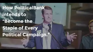 PoliticalBank: A Simple, Interactive Platform for Candidates & Voters