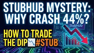 [Fullver] StubHub Holdings Inc. Mystery: Why crash 44%? How to trade the dip 📉 #STUB