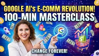 Google’s New AI Protocol Is Changing E-commerce Forever (Full 100-Min Masterclass)