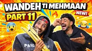 Wandeh Ti Mehmaan Part 11 Kashmiri Funny Drama