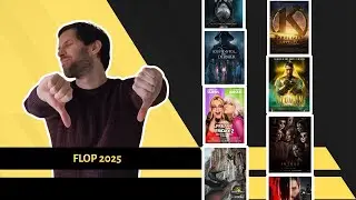 FLOP 2025, les PIRES films de l'année