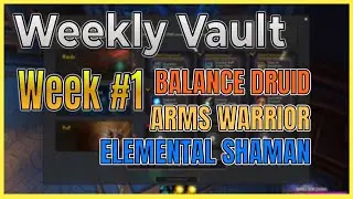 Weekly Vault World of Warcraft Shadowland 9.1 Chain Of Domination #Week1