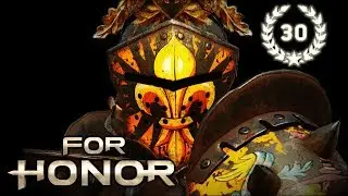[For Honor] Lawbringer Reputation 30 Duels