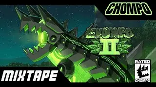 CHOMPO Season 2 Mix