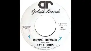 NAT T.  JONES & GROUP MOVING FORWARD