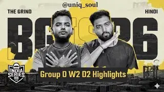 BGIS 2026 GROUP D Week 2 Day 2 Highlights in Hindi | Team  PNX , LHS, TEAM ALPHA on Top