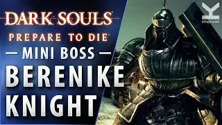 Dark Souls - Miniboss - Berenike Knight - Painted World of Ariamis