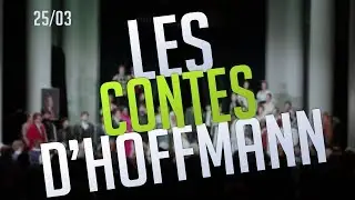 Les contes d'Hoffmann 25/03