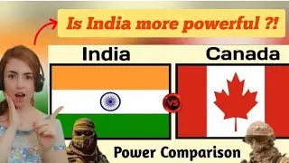 Foreigner reacts to INDIA Vs Canada Military power comparison 2023 !