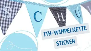 ITH Wimpelkette sticken
