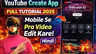 YouTube Create App Se Pro Video Edit Kare 😱 | Full Guide Hindi