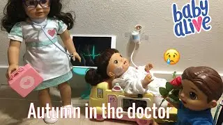 BABY ALIVE Autumn in the hospital