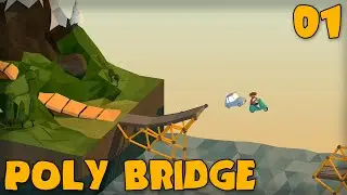 POLY BRIDGE Gameplay Part 1 - 