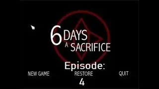 THE MIND OF CHZO! 6 Days A Sacrifice Let's Play [04]