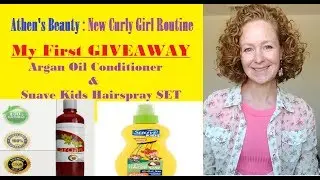 NEW Routine/REVIEW Maple Holistics Argan Oil Conditioner + Suave Kid's Hairspray