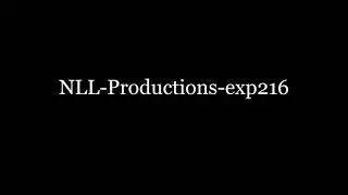 NLL Productions exp216