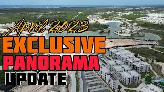 Vista Cana - All Panorama Updates April 2023
