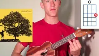 Better Together by Jack Johnson -- Ukulele Tutorial
