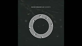 Martin Fernandez (AR) - Reciprocity (Original Mix)