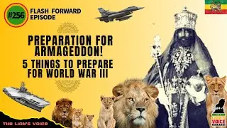 EP256- Preparation For Armageddon! 5 Things To Prepare For World War III