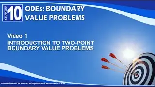CHP10V1 INTRODUCTION TO TWO-POINT BOUNDARY VALUE PROBLEMS