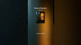 House of Bourbon 1